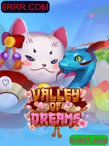 Descubra o Fascinante Mundo de ValleyofDreams com 6RRR.COM